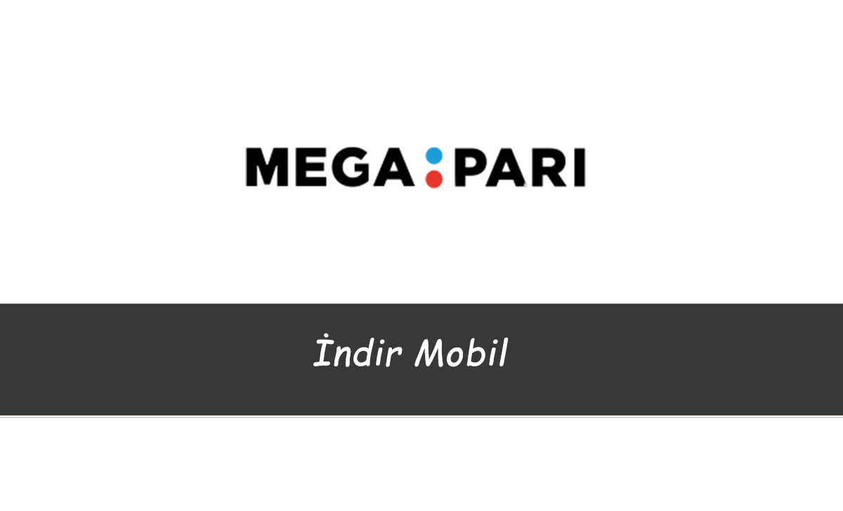 Megapari İndir Mobil