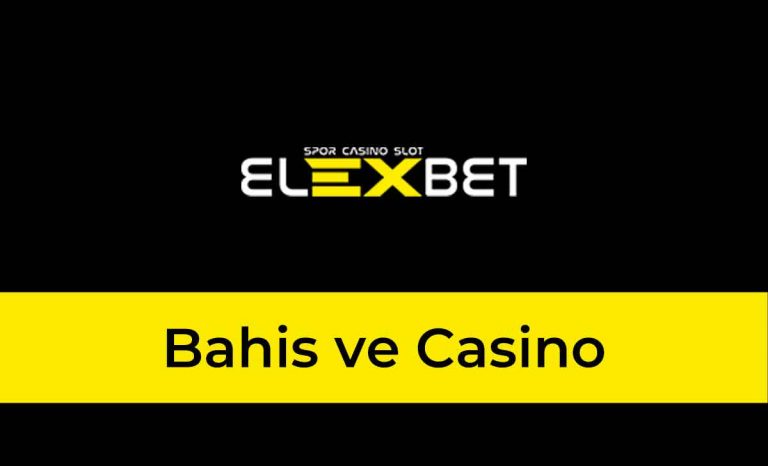 Elexbet Bahis ve Casino