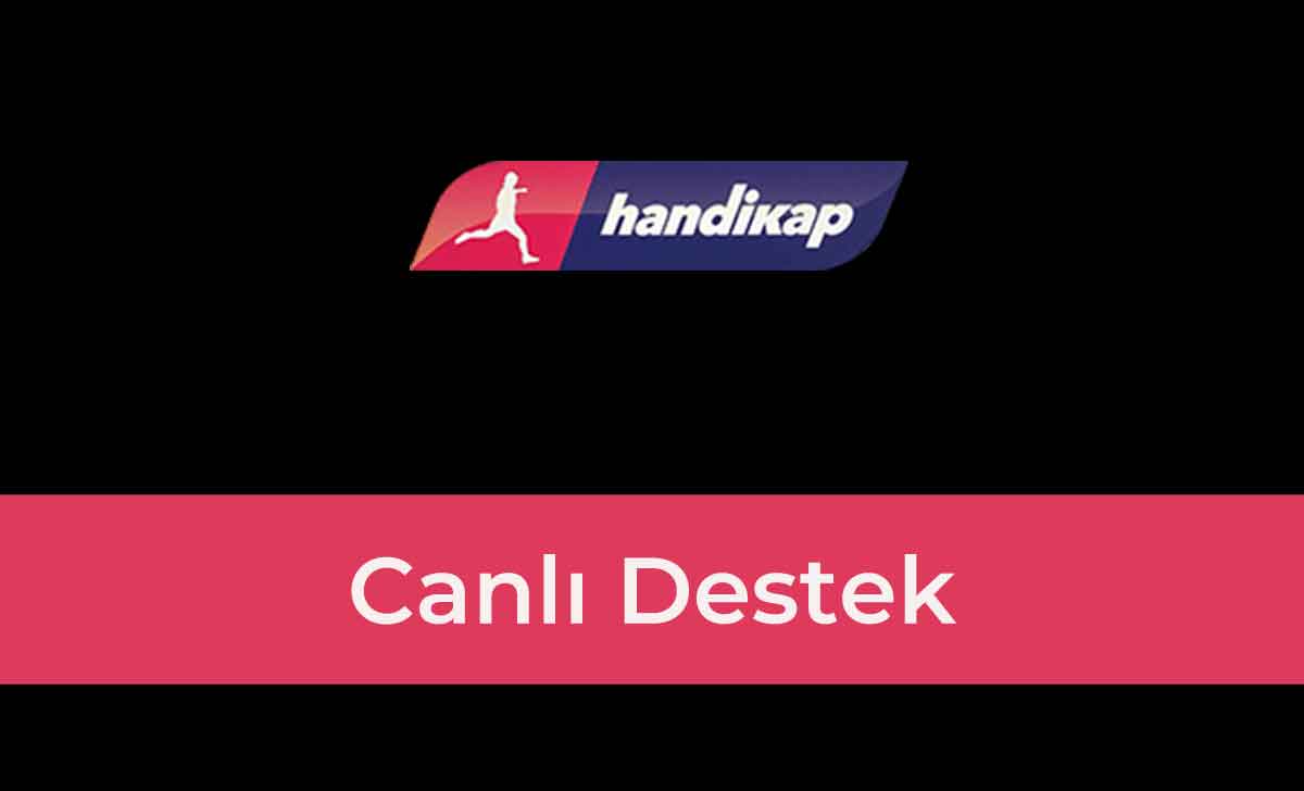 Handikap Canlı Destek