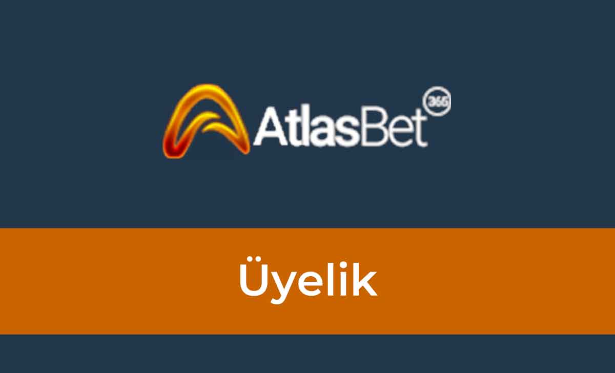 Atlasbet Üyelik