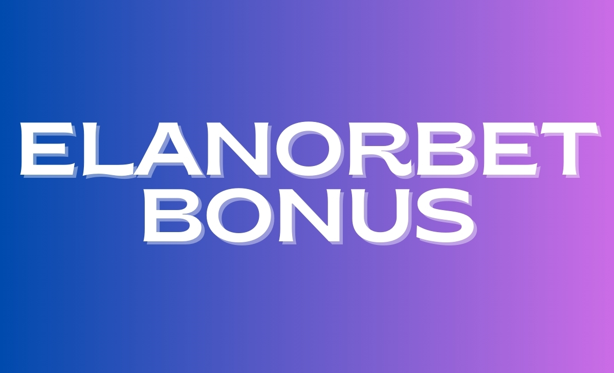 Elanorbet Bonus